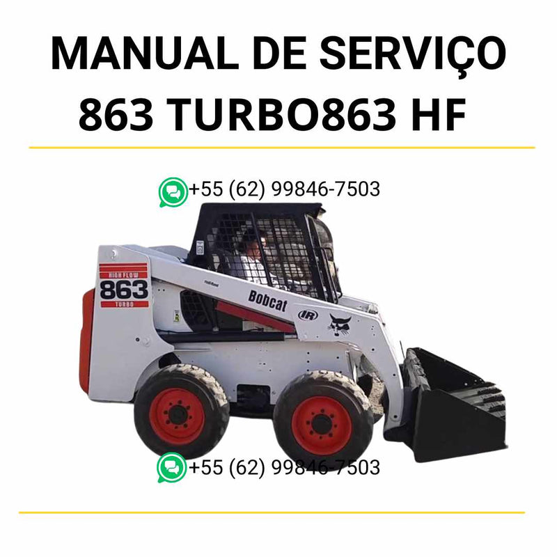 Manual de serviço Bobcat 863 Turbo e 863 HF em PDF com ilustrações técnicas, ajustes hidráulicos e guia completo de manutenção profissional