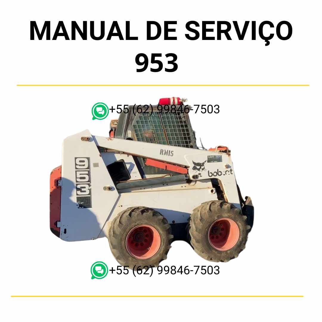 Manual de serviço Bobcat 953 Minicarregadeira em PDF com guia completo de manutenção, reparos técnicos e instruções detalhadas de operação