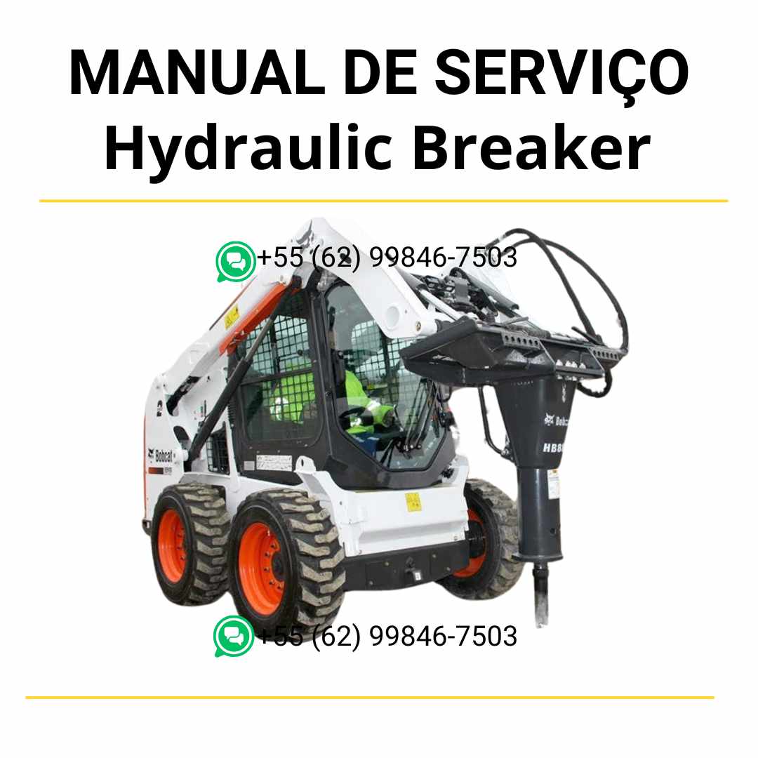 Manual de serviço Bobcat Hydraulic Breaker em PDF com instruções técnicas, manutenção preventiva e reparos detalhados do equipamento