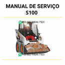 Manual de serviço Bobcat S100 em PDF para mini carregadeira, guia técnico completo com instruções detalhadas de manutenção e reparos