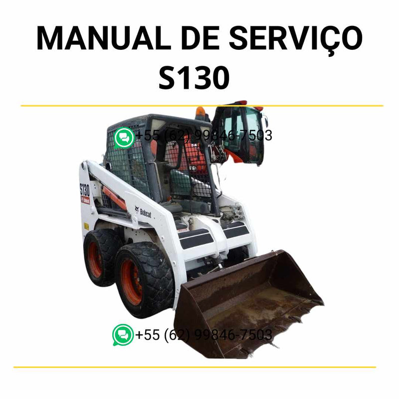 Manual de serviço Bobcat S130 em PDF para mini carregadeira, guia completo de manutenção com instruções técnicas detalhadas e práticas