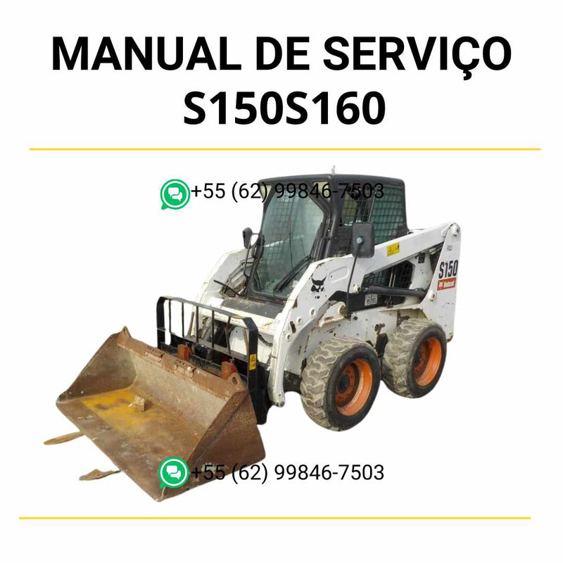 Manual de serviço Bobcat S150 e S160 Turbo em PDF para mini carregadeira, guia técnico completo com instruções detalhadas de manutenção e reparo