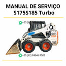Manual de serviço Bobcat S175 e S185 Turbo em PDF para mini carregadeira, guia completo de manutenção com instruções detalhadas e ilustrações técnicas