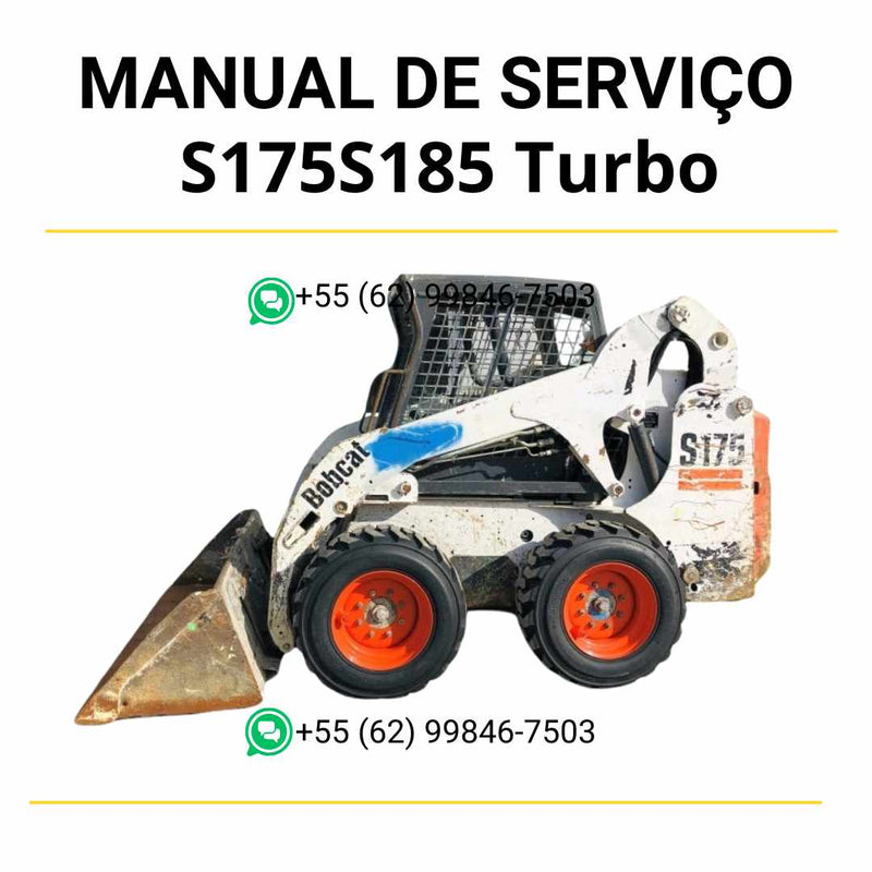 Manual de serviço Bobcat S175 e S185 Turbo em PDF para mini carregadeira, guia completo de manutenção com instruções detalhadas e ilustrações técnicas