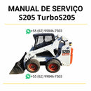 Manual de serviço Bobcat S205 Turbo e S205 Turbo HF em PDF para mini carregadeira, guia completo de manutenção com instruções detalhadas