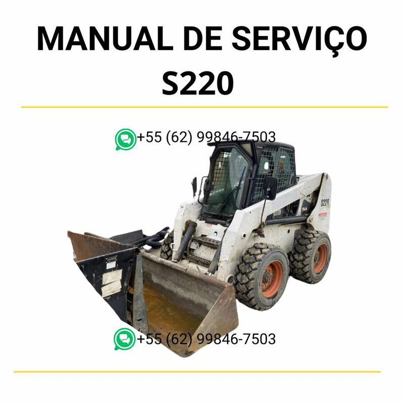 Manual de serviço da minicarregadeira Bobcat S220 em PDF, com instruções detalhadas de manutenção, reparos e diagramas técnicos