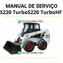 Manual de serviço Bobcat S220 Turbo e S220 Turbo HF em PDF para mini carregadeira, guia técnico completo com instruções detalhadas de manutenção