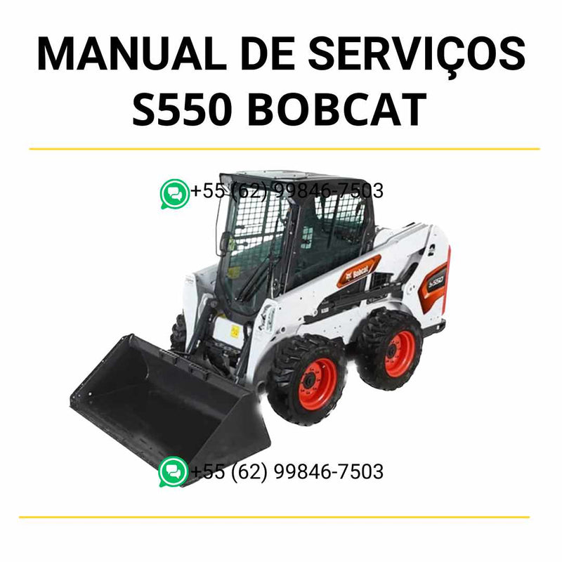 Manual de serviço Bobcat S550 minicarregadeira em PDF com instruções técnicas completas para manutenção, reparos e ajustes detalhados
