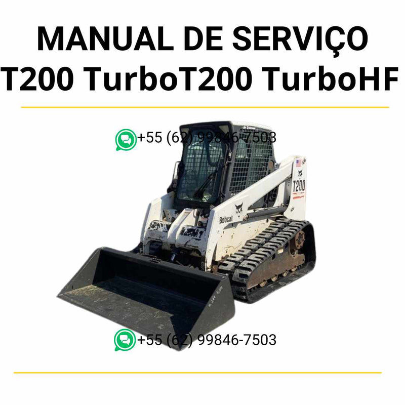 Manual de serviço Bobcat T200 Turbo e T200 Turbo HF para mini carregadeira em PDF, com orientações detalhadas de reparo e manutenção