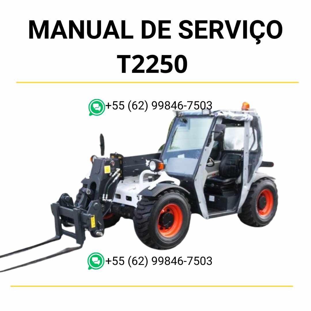 Manual de serviço Bobcat T2250 manipulador telescópico em PDF com guia de manutenção detalhada, esquemas técnicos e instruções de reparo