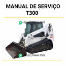 Manual de serviço Bobcat T300 mini carregadeira em PDF com guia técnico completo para manutenção, reparos e ajustes detalhados
