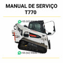 Manual de serviço Bobcat T770 mini carregadeira em PDF com guia técnico completo para manutenção, reparos e instruções detalhadas