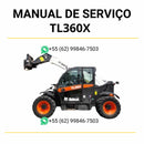 Manual de serviço Bobcat TL360(X) manipulador telescópico em PDF com guia completo de manutenção, reparos técnicos e instruções detalhadas