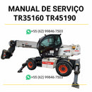 Manual de serviço Bobcat TR35160, TR45190, TR50210 e TR40250 em PDF com guia técnico completo para manutenção, reparos e ajustes operacionais