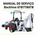 Manual de serviço Bobcat Tractor Backhoe 6TB, 7TB e 8TB em PDF com instruções detalhadas de manutenção, reparos e guia técnico completo
