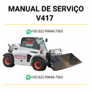 Manual de serviço Bobcat V417 VersaHANDLER em PDF com guia completo de manutenção, reparos técnicos e instruções operacionais detalhadas