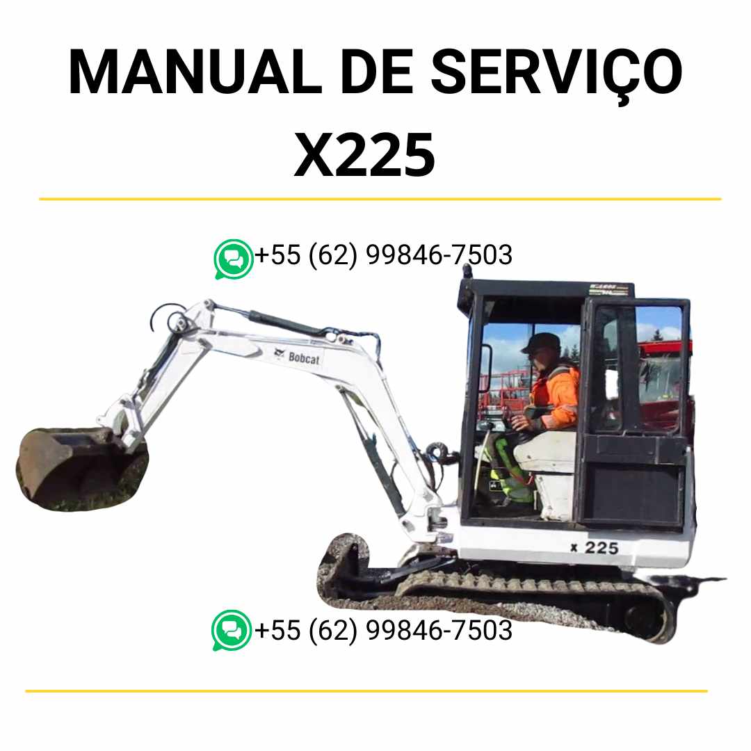 Manual de serviço Bobcat X225 escavadora hidráulica em PDF com guia técnico detalhado para manutenção, reparos e ajustes completos