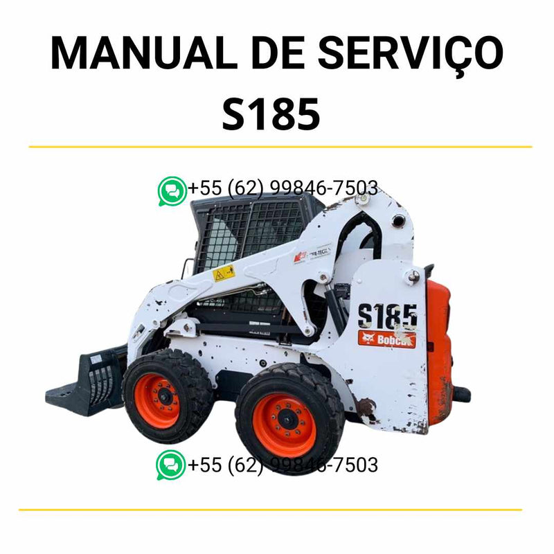Manual de serviço da minicarregadeira Bobcat S185 em PDF, com instruções de manutenção preventiva, reparos e diagramas técnicos completos
