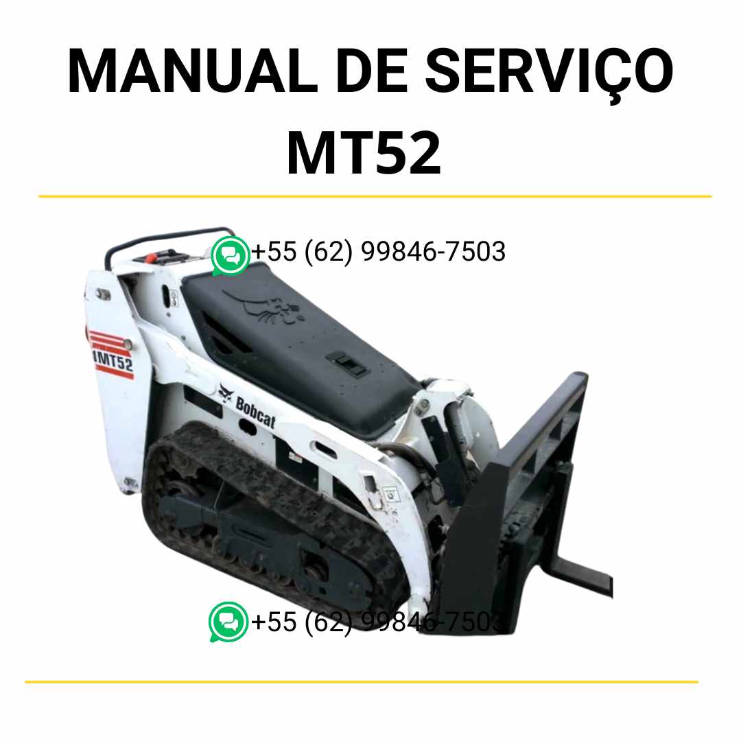 Manual de serviço Bobcat MT52 minicarregadeira em PDF com instruções técnicas de manutenção, reparos completos e diagramas ilustrativos