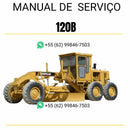 Manual de serviço em PDF da motoniveladora Caterpillar 120B, em português, com orientações completas para manutenção e diagnóstico técnico