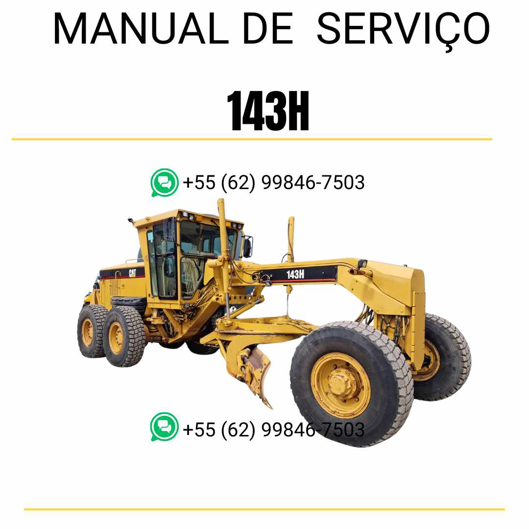 Manual de serviço CATERPILLAR 143H para motoniveladora, em PDF, idioma português, com informações detalhadas para manutenção e operação.