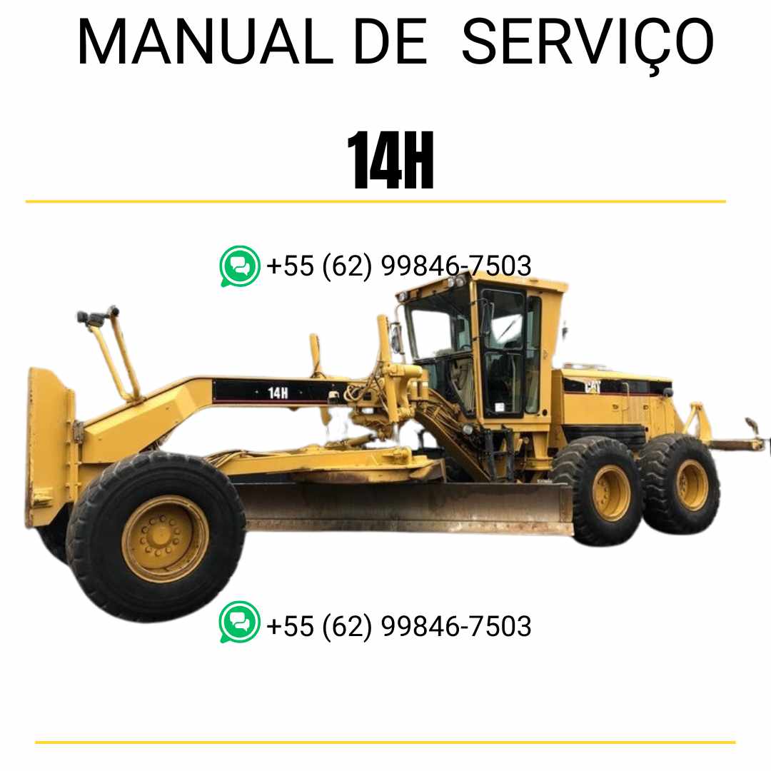 Manual de serviço CATERPILLAR 14H para motoniveladora, em PDF, no idioma inglês, com informações detalhadas sobre manutenção e operação.