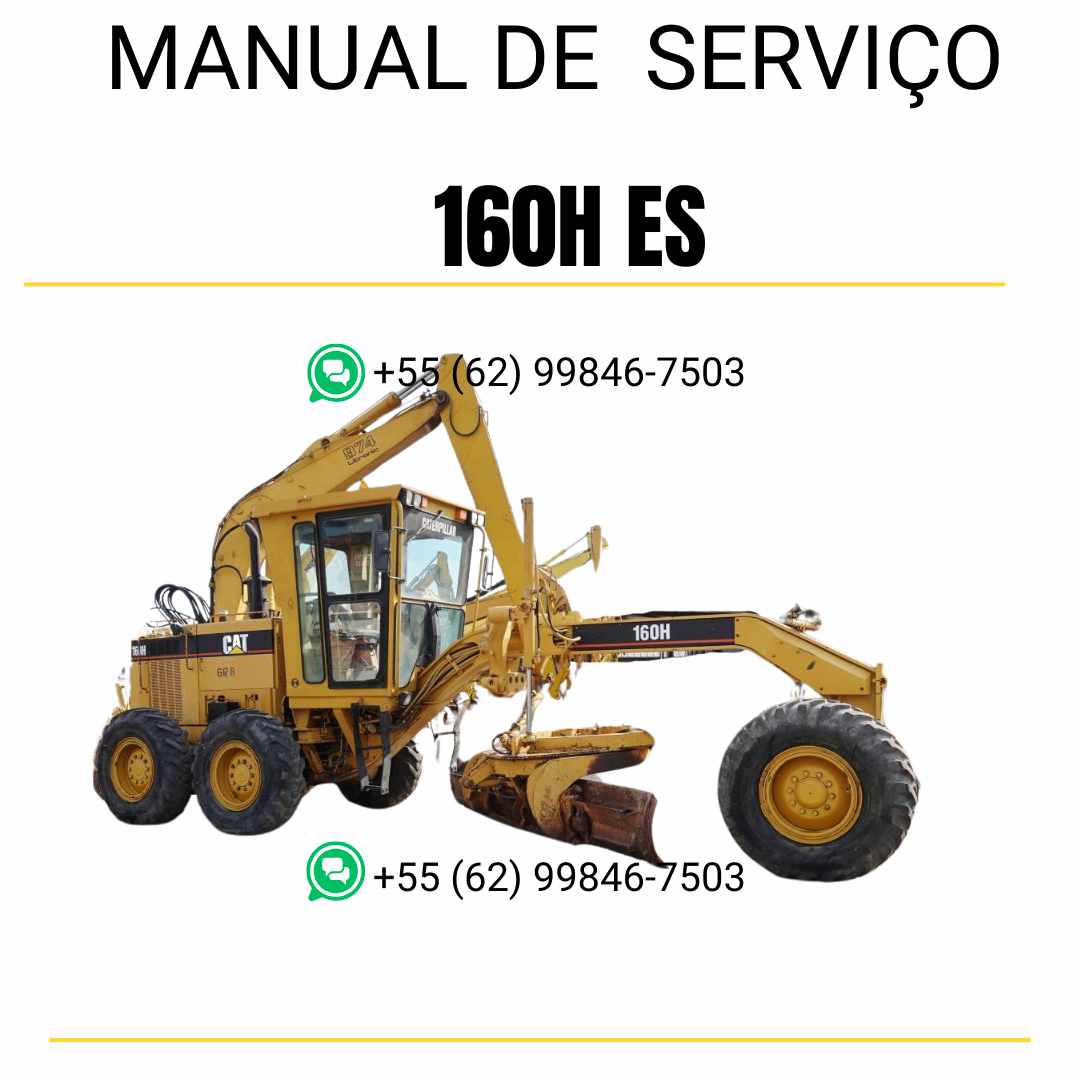 Manual de serviço CATERPILLAR 160H ES para motoniveladora, em PDF, no idioma português, com informações completas sobre manutenção e operação.