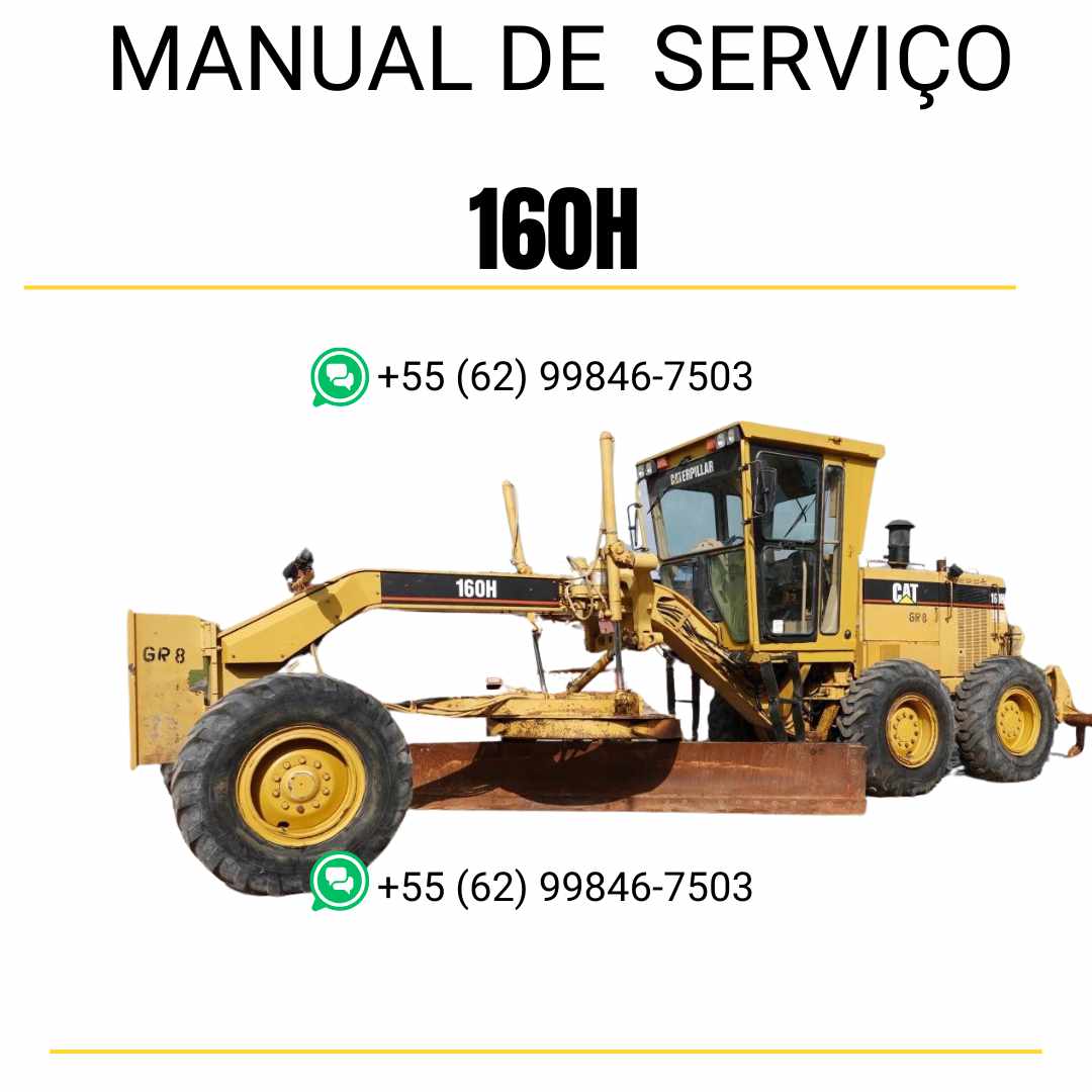 Manual de serviço CATERPILLAR 160H para motoniveladora, em PDF, no idioma português, com informações detalhadas sobre operação e manutenção.