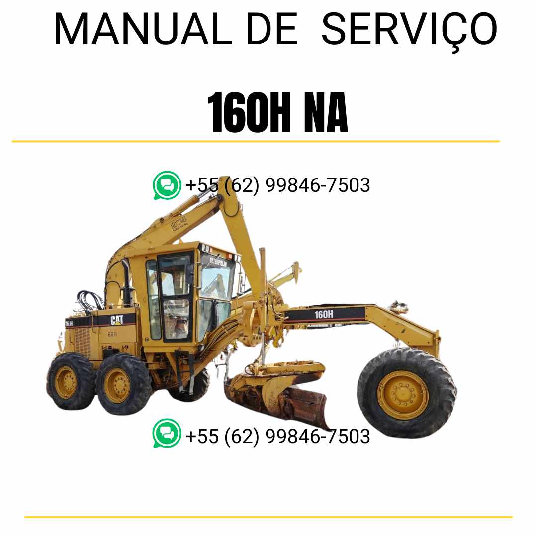 Manual de serviço CATERPILLAR 160H NA para motoniveladora, em PDF, no idioma português, com detalhes sobre operação e manutenção.