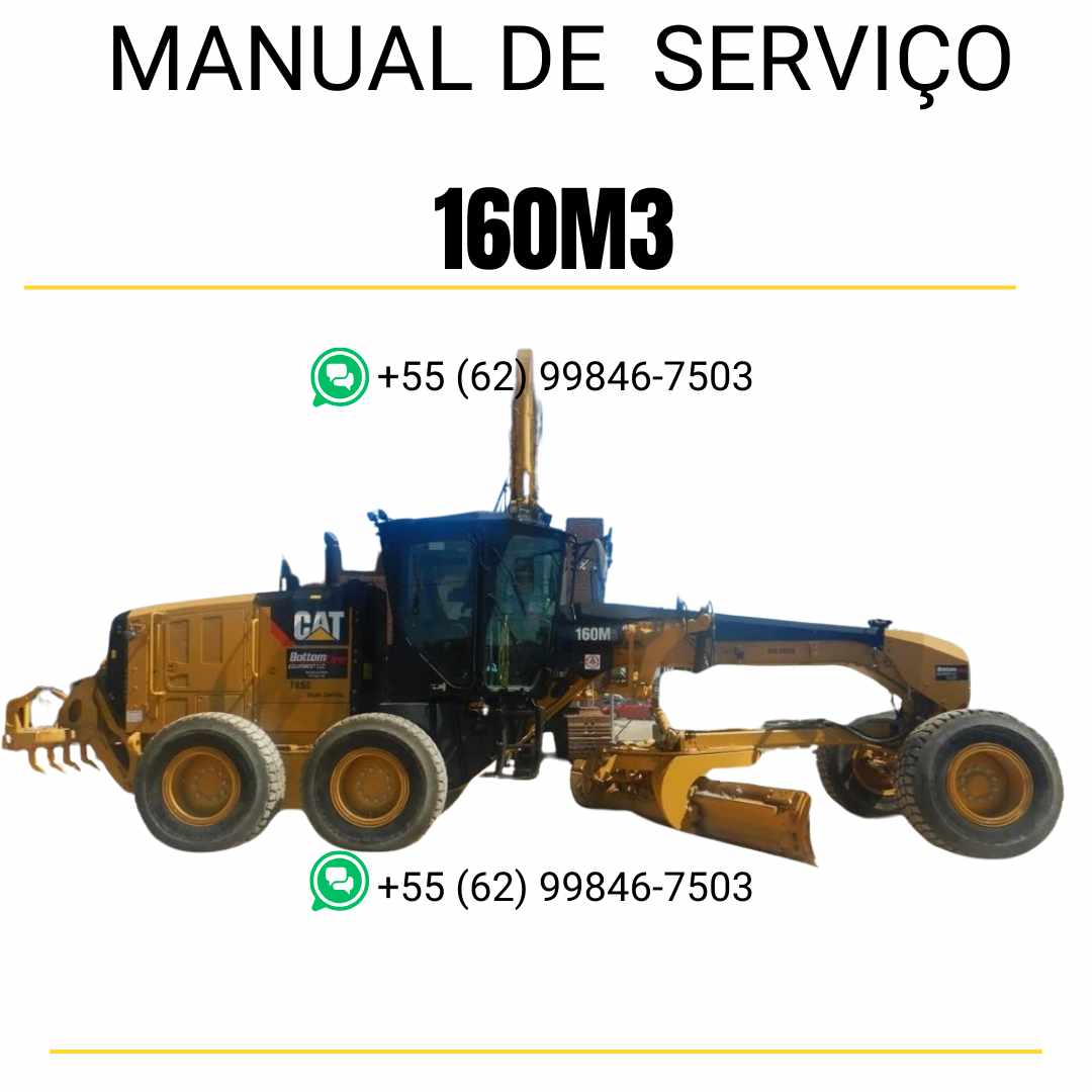 Manual de serviço CATERPILLAR 160M3 para motoniveladora, em PDF, no idioma português, com informações detalhadas sobre manutenção e operação.