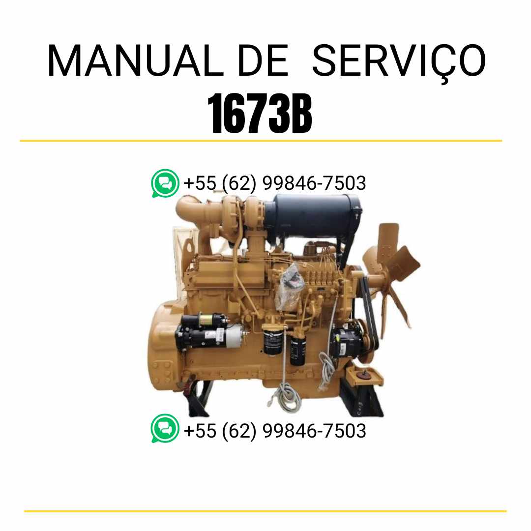 Manual de serviço em PDF do motor Caterpillar 1673B com instruções técnicas detalhadas para manutenção preventiva, reparos e diagnóstico completo