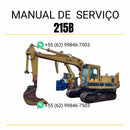 Manual de serviço CATERPILLAR 215B para escavadora, em PDF, no idioma português, com informações detalhadas sobre operação e manutenção.