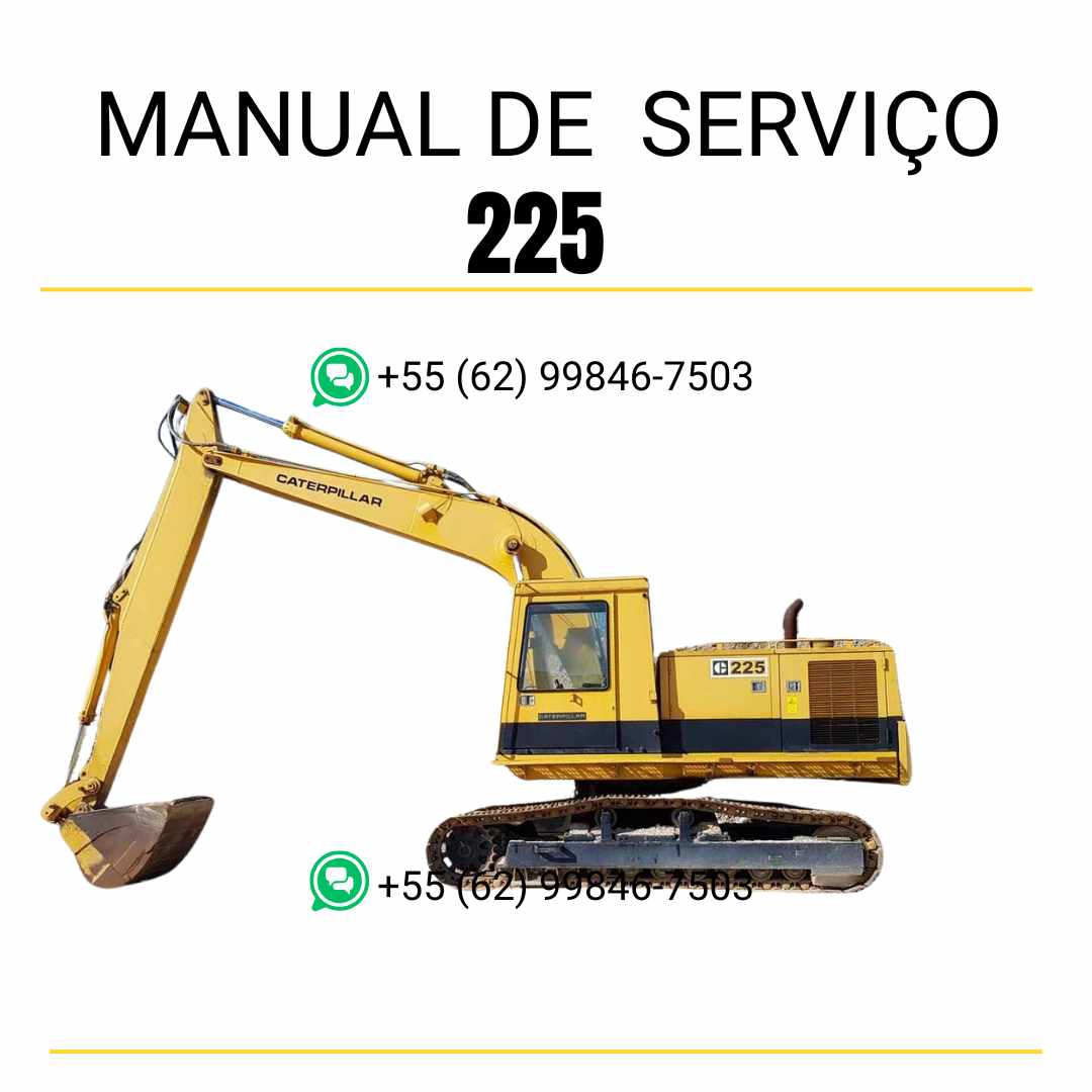 Manual de serviço em PDF da escavadora Caterpillar 225 em inglês com instruções completas de manutenção preventiva, ajustes e reparos técnicos