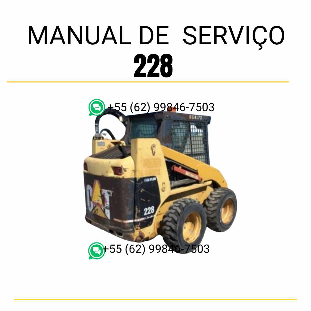 Manual de serviço CATERPILLAR 228 para mini carregadeira, em PDF, no idioma português, com informações detalhadas sobre operação e manutenção.