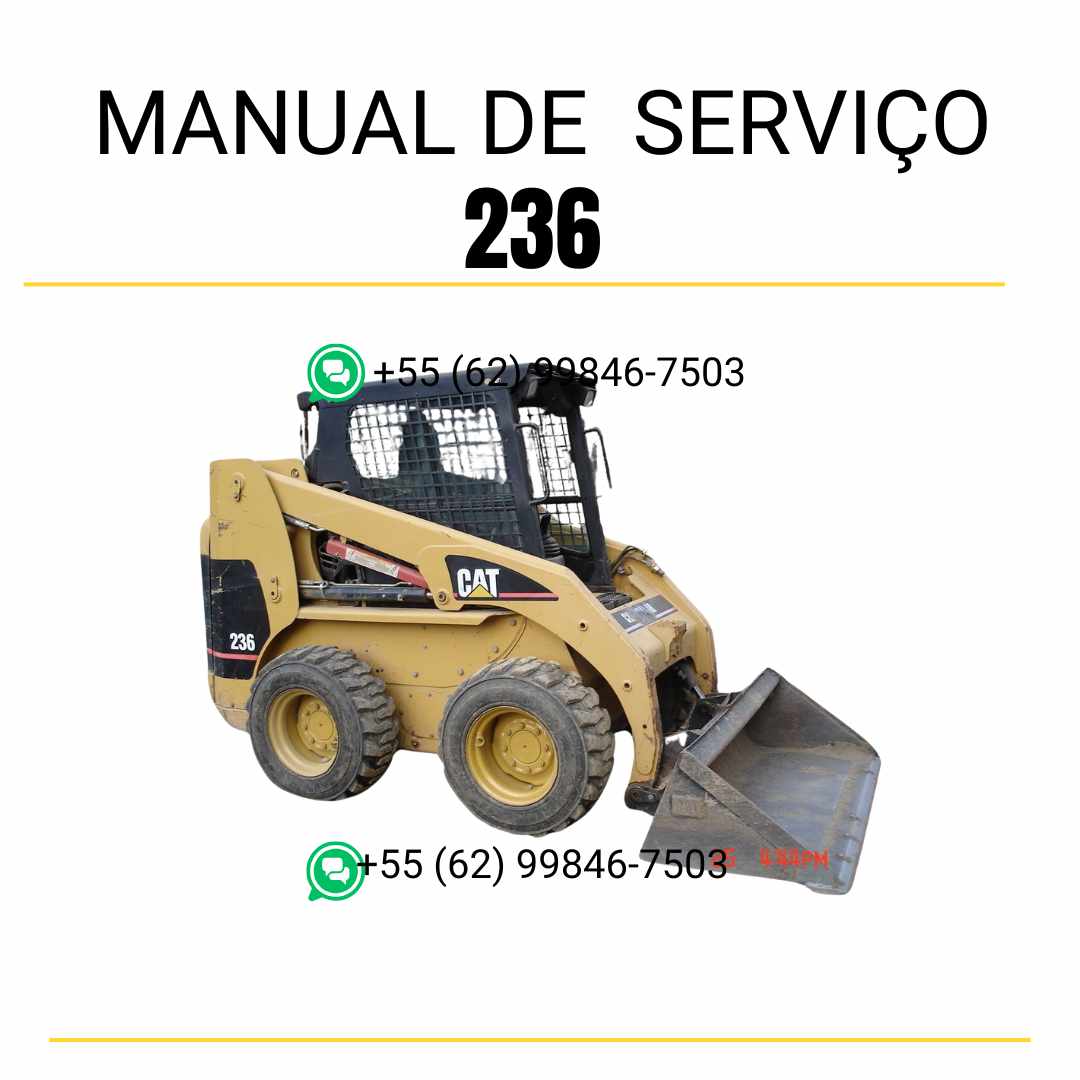 Manual de serviço CATERPILLAR 236 para mini carregadeira, em PDF, no idioma português, com informações detalhadas sobre operação e manutenção.
