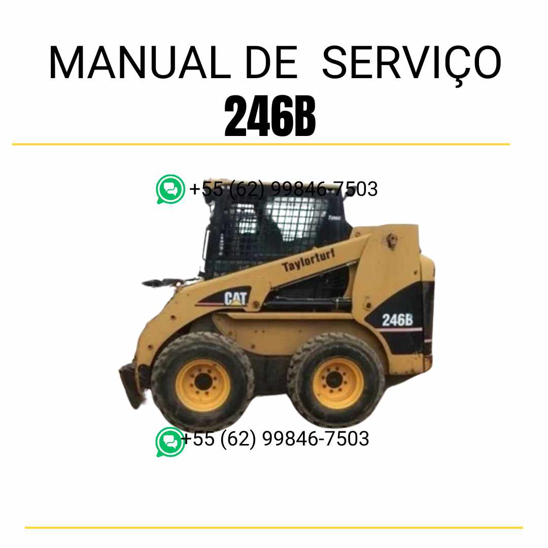 Manual de serviço CATERPILLAR 246B para mini carregadeira, em PDF, no idioma português, com informações detalhadas sobre operação e manutenção.