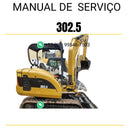 Manual de serviço Caterpillar 302.5 para mini escavadeira hidráulica, PDF em português, completo para manutenção e reparos.