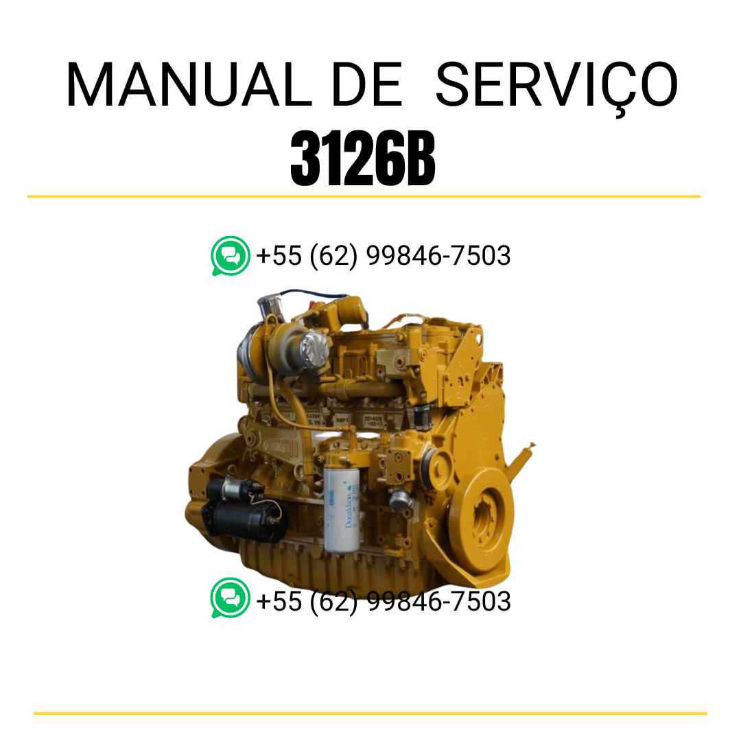 Manual de serviço do motor industrial Caterpillar 3126B em PDF, conteúdo técnico detalhado para manutenção, diagnóstico e reparo de máquinas pesadas