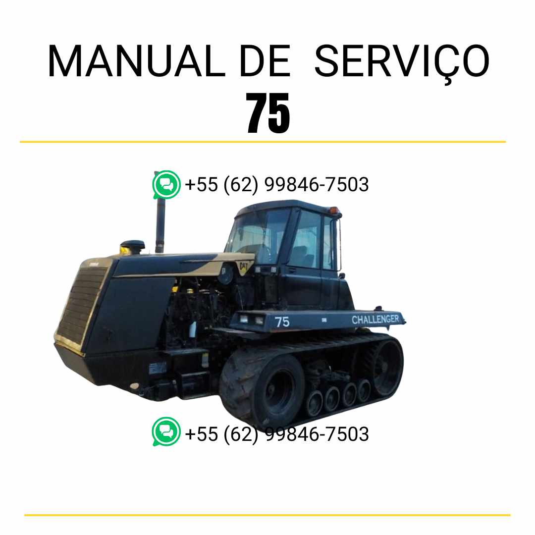 Manual de serviço Caterpillar 75 Challenger trator em PDF inglês, referência completa para manutenção, ajustes e reparos técnicos
