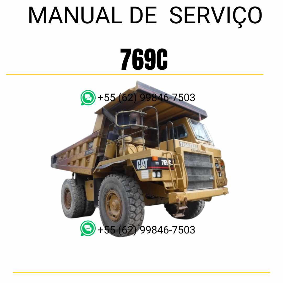 Manual de serviço Caterpillar 769C caminhão fora de estrada em PDF inglês, instruções detalhadas para manutenção e reparos técnicos
