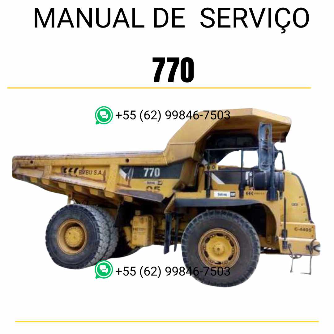 Manual de serviço Caterpillar 770 caminhão fora de estrada em PDF inglês, instruções técnicas detalhadas para manutenção e reparos
