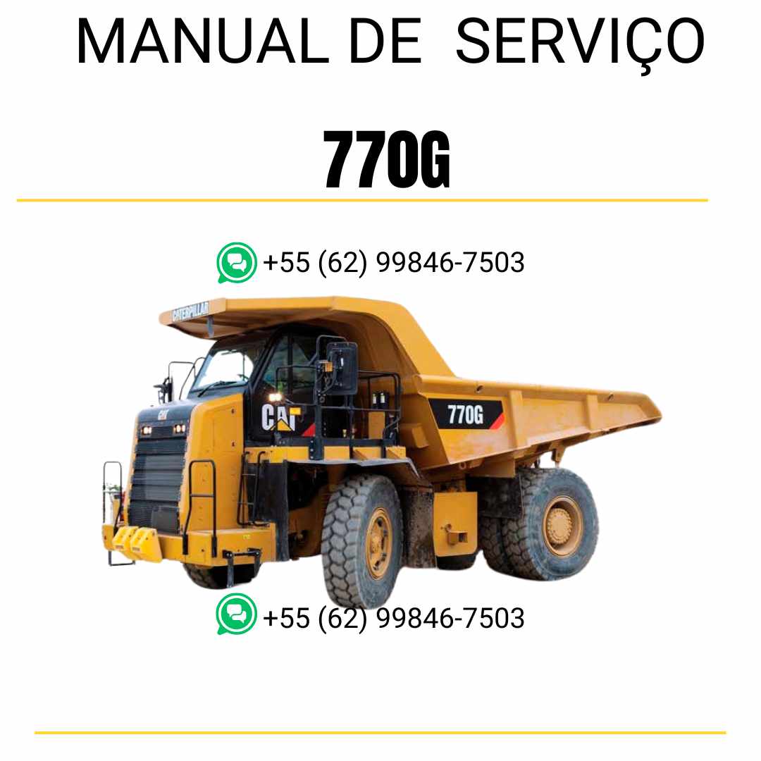 Manual de serviço Caterpillar 770G caminhão fora de estrada em PDF inglês, guia técnico completo para manutenção, diagnósticos e reparos
