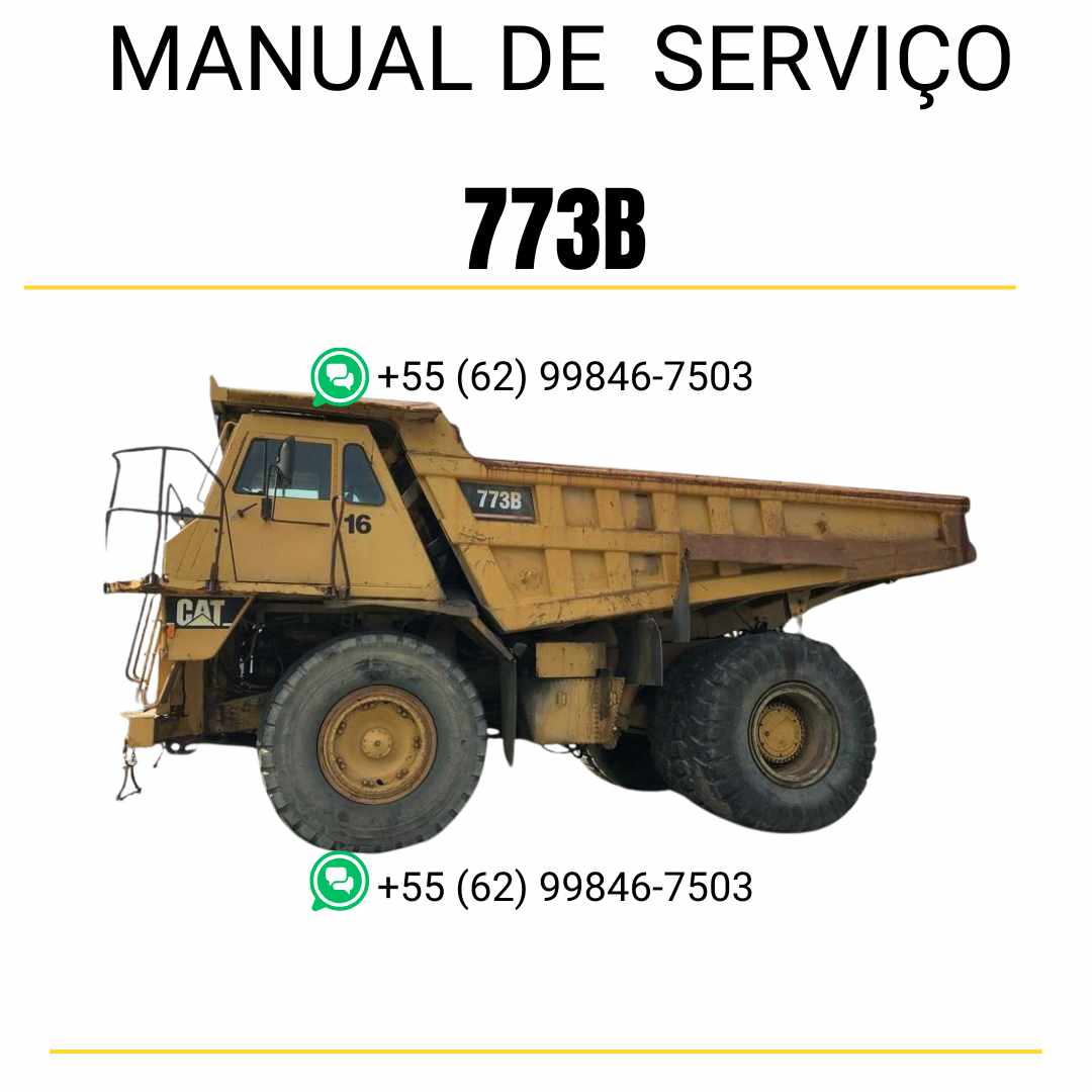 Manual de serviço Caterpillar 773B caminhão fora de estrada em PDF inglês, guia técnico detalhado para reparos, diagnósticos e manutenção
