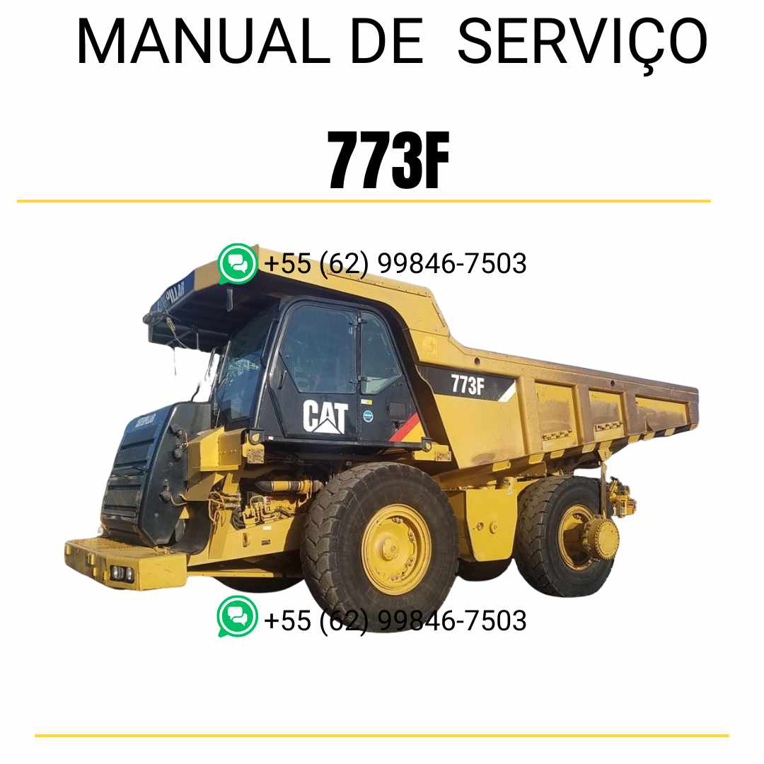 Manual de serviço Caterpillar 773F caminhão fora de estrada em PDF inglês, material técnico detalhado para manutenção e reparos completos
