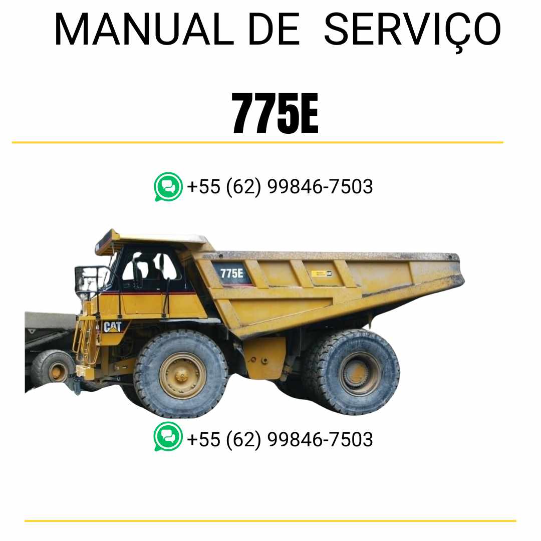 Manual de serviço Caterpillar 775E caminhão fora de estrada em PDF inglês, material técnico detalhado para manutenção, reparos e inspeções
