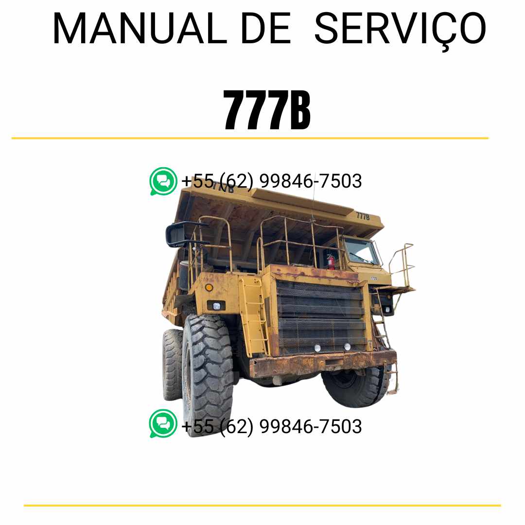 Manual de serviço Caterpillar 777B caminhão fora de estrada em PDF inglês, guia técnico completo para manutenção preventiva, reparos e diagnósticos
