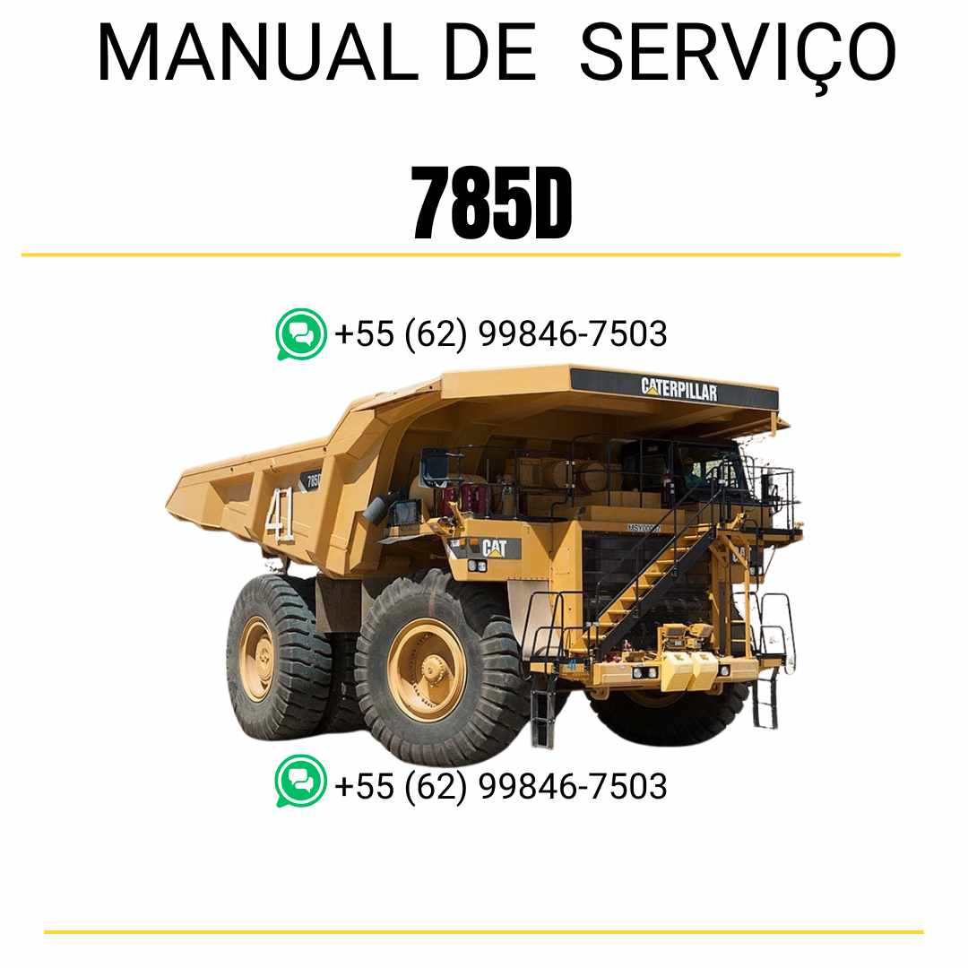 Manual de serviço Caterpillar 785D caminhão fora de estrada em PDF inglês, referência técnica completa para reparos, diagnósticos e manutenção
