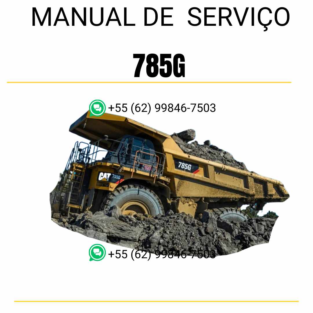 Manual de serviço Caterpillar 785G caminhão fora de estrada em PDF inglês, guia técnico detalhado para manutenção preventiva, diagnósticos e reparos

