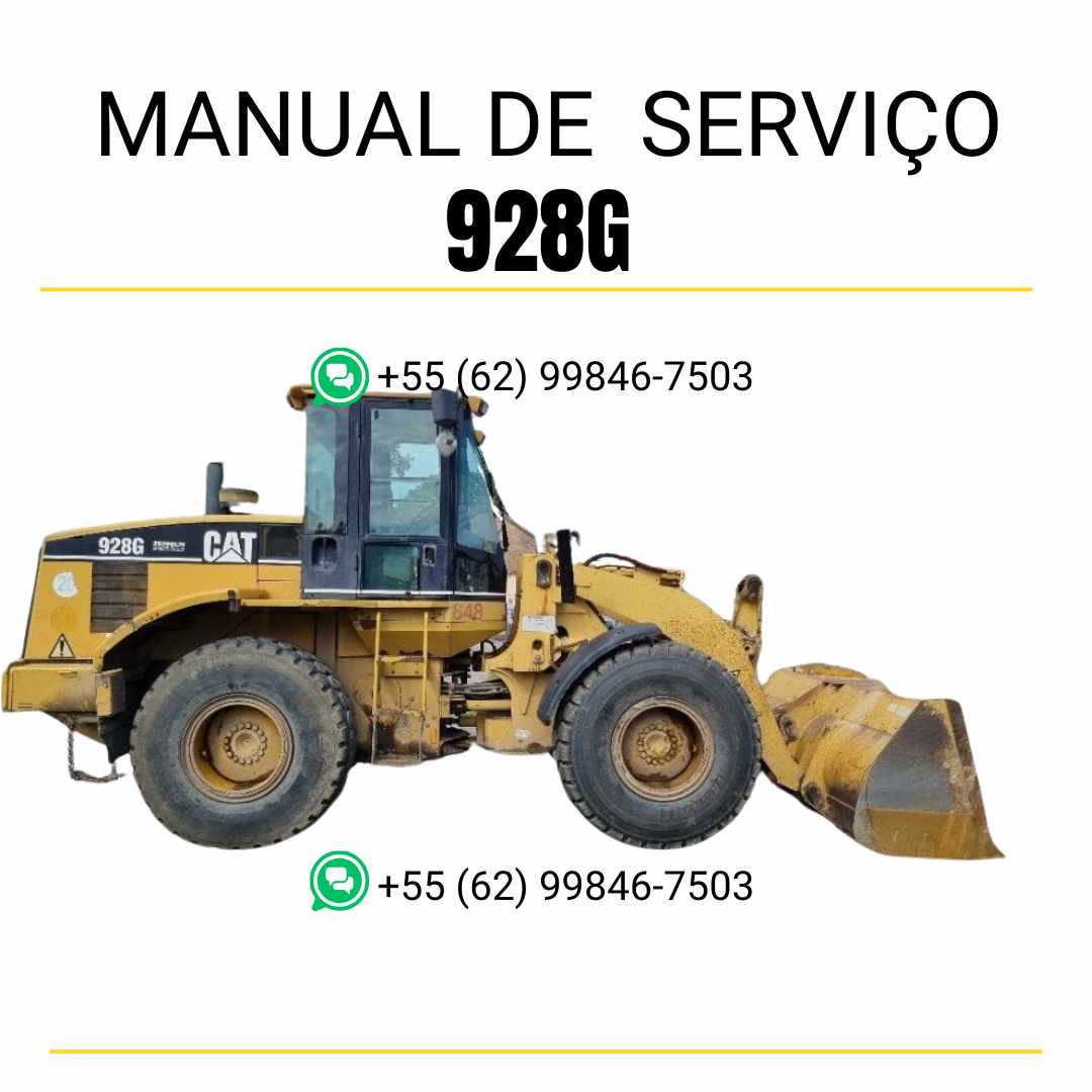 Manual de serviço Caterpillar 928G em PDF para carregadeira de rodas, guia técnico completo com instruções detalhadas de manutenção, reparo e diagnóstico