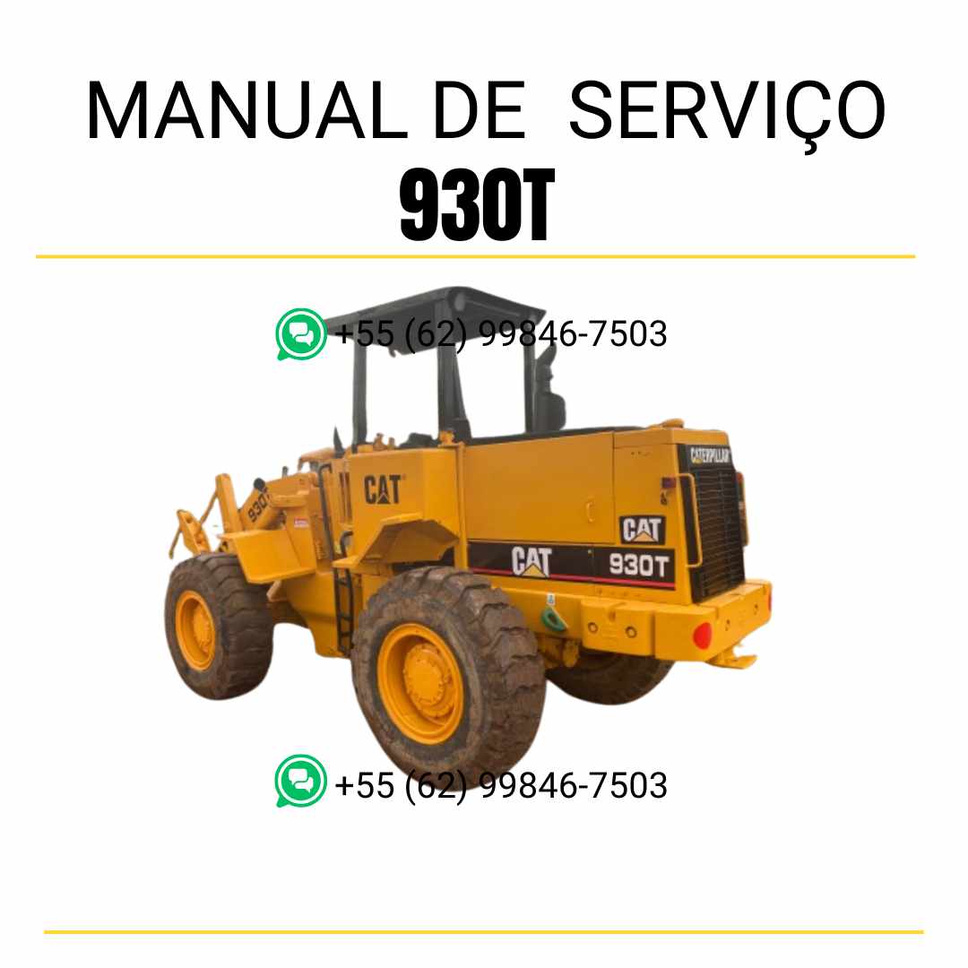 Manual de serviço Caterpillar 930T em PDF para carregadeira de rodas, guia completo com instruções detalhadas de manutenção, reparo e diagnóstico técnico